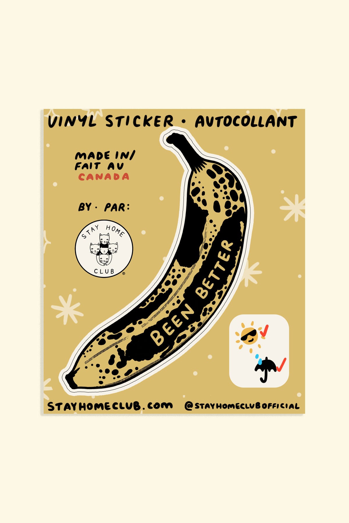 Been Better (Banana) Vinyl Sticker