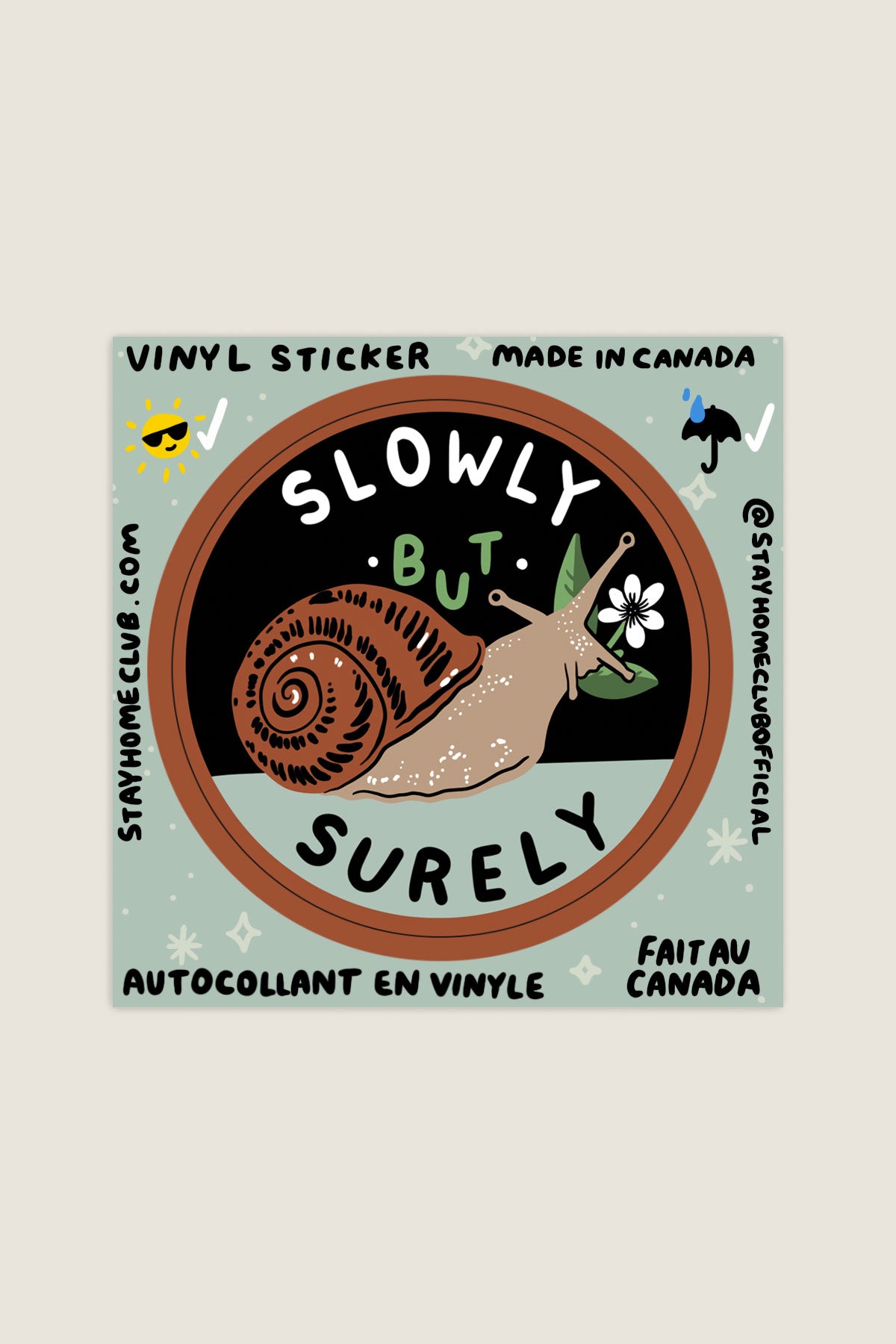 Slowly But Surely (Snail) Vinyl Sticker