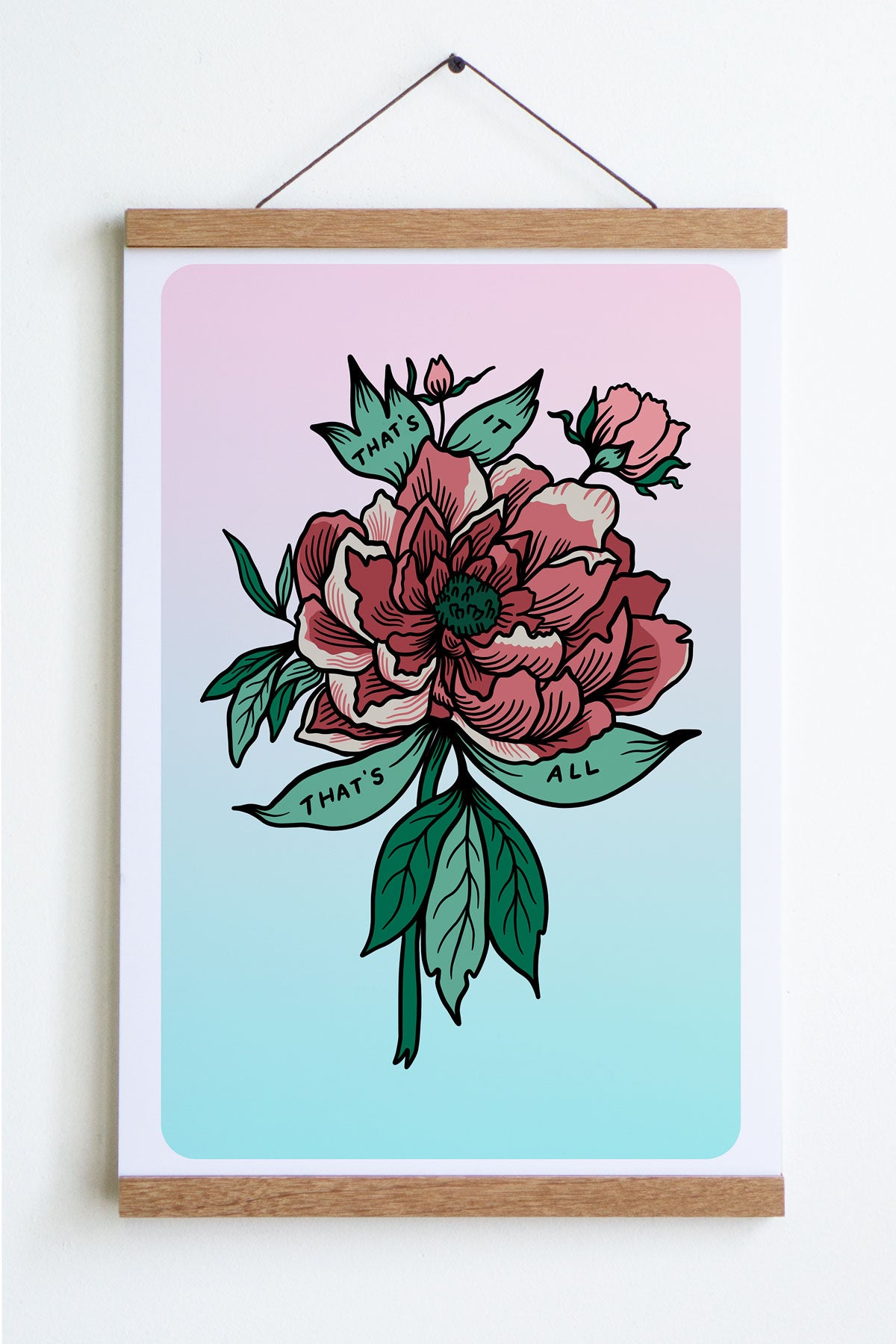 That's It That's All Print