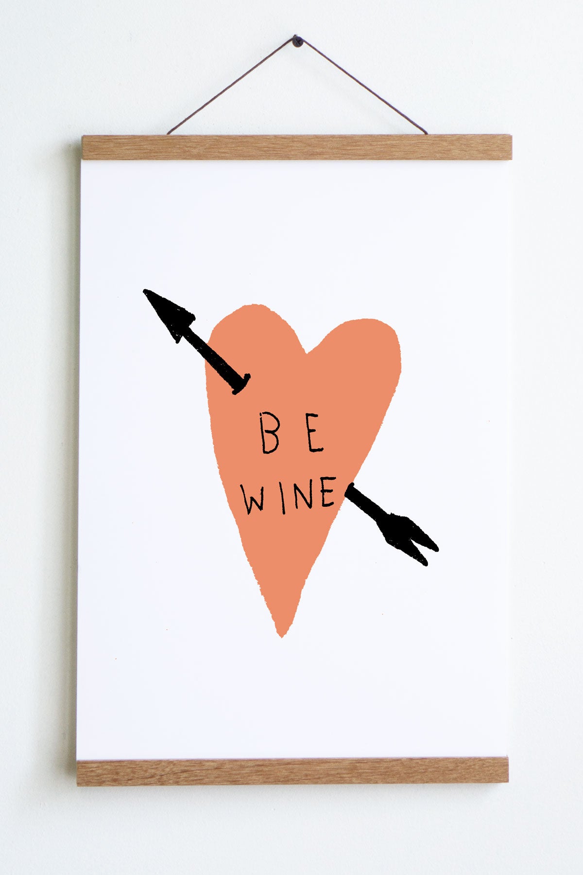 Be Wine Print